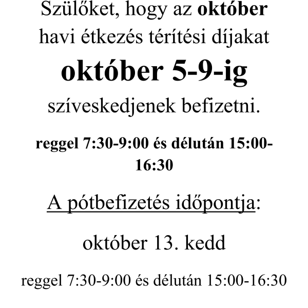 Étkezés befizetés október 5-9-ig